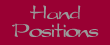 Hand Positions