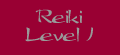 Reiki Level I