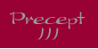 Precept III