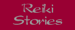 Reiki Stories
